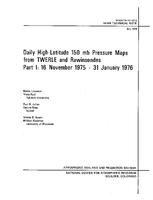 Daily High-latitude 150 Mb Pressure Maps From TWERLE and Rawinsondes / Part 1: 16 November 1975 - 31 January 1976