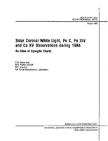 Solar Coronal White Light, Fe X, Fe XIV and Ca XV Observations During 1984: An Atlas of Synoptic Charts