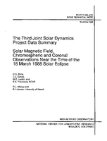 The Third Joint Solar Dynamics Project Data Summary: Solar Magnetic Field, Chromospheric and Coronal Observations Near the Time of the 18 March 1988 Solar Eclipse
