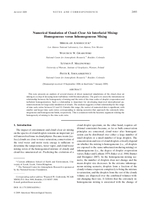 Numerical simulation of cloud-clear air interfacial mixing: Homogeneous versus inhomogeneous mixing