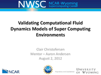 Validating computational fluid dynamics models of supercomputing environments [presentation]