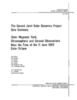 The Second Joint Solar Dynamics Project Data Summary: Solar Magneticfield, Chromospheric and Coronal Observations Near the Time of the 11 June 1983 Solar Eclipse